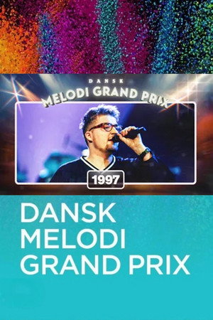 Dansk Melodi Grand Prix 20. évad (1997-03-01) poszter