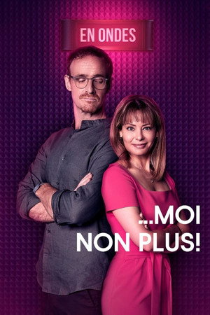 Moi non plus! 2. évad (2022-09-13) poszter