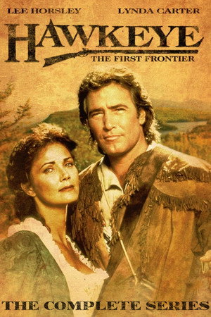 Hawkeye (The First Frontier) 1. évad (1994-09-18) poszter