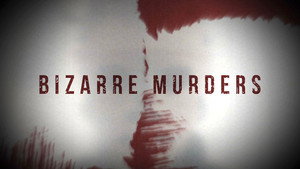 Bizarre Murders kép