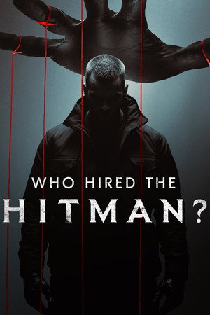 Who Hired the Hitman? 1. évad (2025-11-04) poszter
