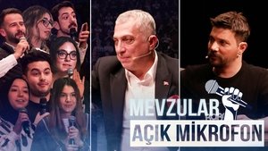 Mevzular: Açık Mikrofon 1. évad Ep.7 7. epizód