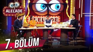 Doğu Demirkol ile Alelade Show 1. évad Ep.7 7. epizód