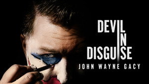 Devil in Disguise: John Wayne Gacy kép