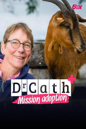 Dr Cath : Mission adoption 1. évad (2019-10-13) poszter