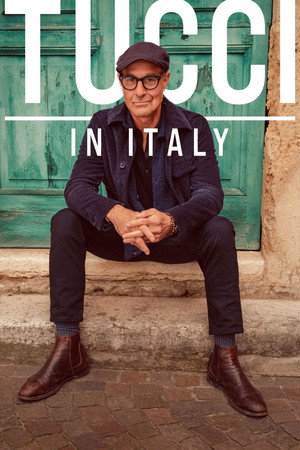 Stanley Tucci: Az olasz konyha nyomában poszter