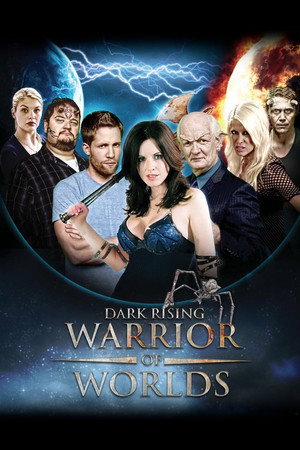 Dark Rising: Warrior of Worlds poszter