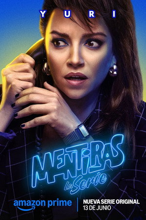 Mentiras, la serie poszter