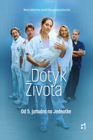 Dotyk života 1. évad (2025-01-05) poszter