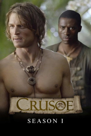 Crusoe 1. évad (2008-10-17) poszter