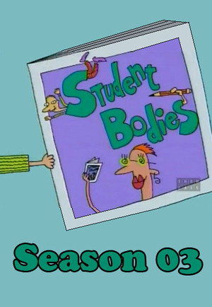 Student Bodies 3. évad () poszter