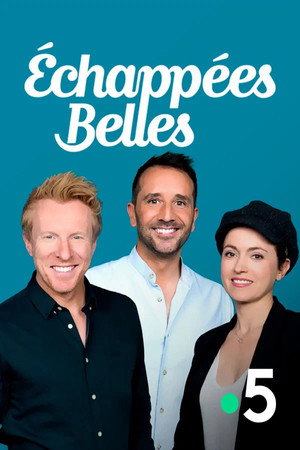 Échappées Belles 21. évad (2026-09-12) poszter