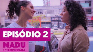 Madu 1. évad Ep.2 2. epizód
