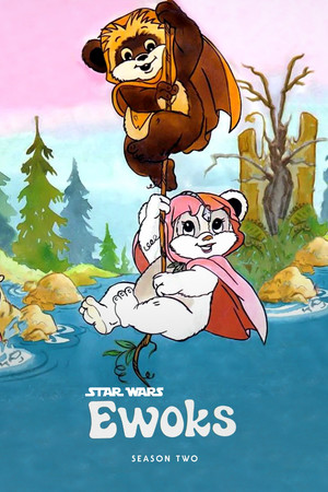 Ewoks 2. évad (1986-09-13) poszter