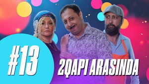 2 Qapı Arasında 1. évad Ep.13 13. epizód