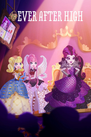 Ever After High 2. évad (2014-01-07) poszter