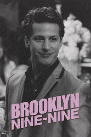 Brooklyn 99 - Nemszázas körzet poszter