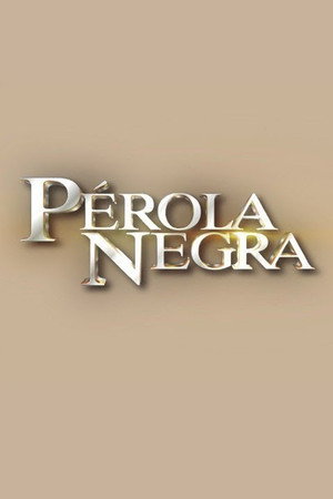 Pérola Negra poszter
