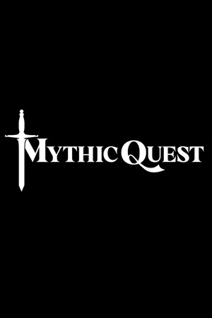 Mythic Quest poszter
