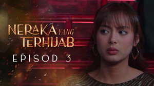 Neraka Yang Terhijab 1. évad Ep.3 3. epizód