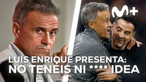 Luis Enrique presenta: No tenéis ni **** idea kép