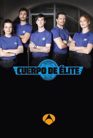 Cuerpo de élite 1. évad (2018-02-06) poszter