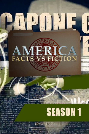 America: Facts vs. Fiction 1. évad (2013-07-10) poszter