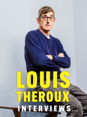 Louis Theroux Interviews poszter