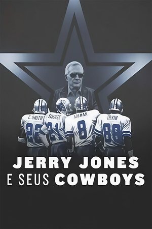 Amerikai futball: Jerry Jones és a Dallas Cowboys poszter