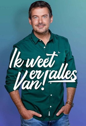 Ik Weet Er Alles Van! 1. évad (2019-07-08) poszter