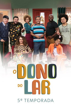 O Dono do Lar 5. évad (2022-05-02) poszter