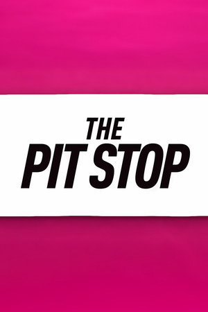 The Pit Stop 2. évad (2016-08-27) poszter