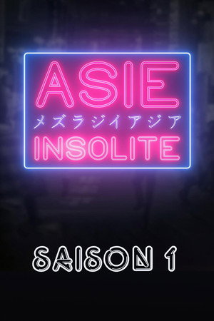 Asie Insolite 1. évad (2013-10-01) poszter