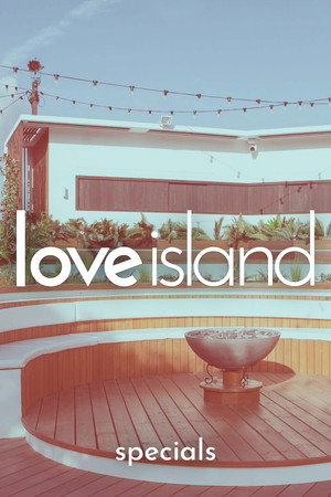 Love Island Speciális epizódok (2016-07-17) poszter