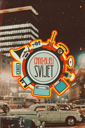 Crno-bijeli svijet poszter