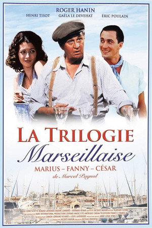 La Trilogie marseillaise 1. évad (2000-04-17) poszter
