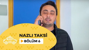 Nazlı Taksi 1. évad Ep.5 5. epizód