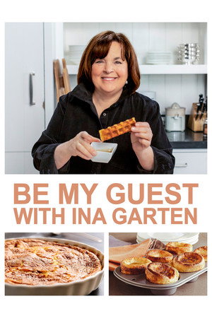 Be My Guest with Ina Garten poszter