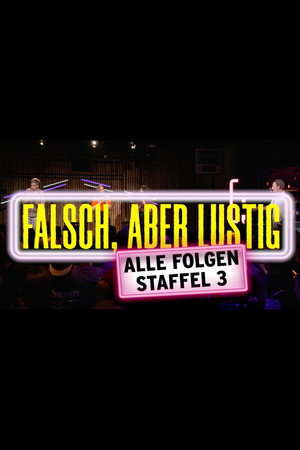 Falsch, aber lustig 3. évad (2023-08-31) poszter
