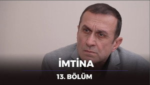 İmtina 1. évad Ep.13 13. epizód