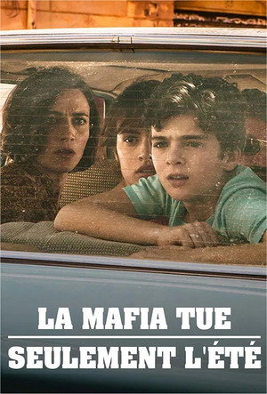 La mafia uccide solo d'estate poszter