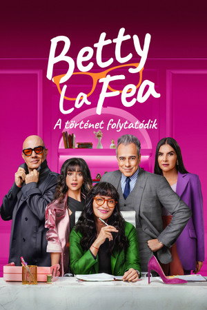 Betty La Fea: A történet folytatódik 1. évad (2024-07-19) poszter