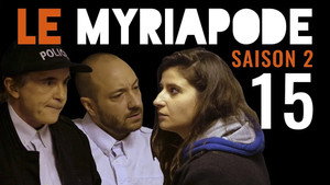 Le Myriapode 2. évad Ep.15 15. epizód