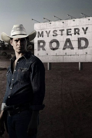Mystery Road: Origin 1. évad (2022-07-03) poszter