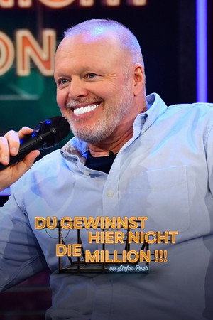 Du gewinnst hier nicht die Million bei Stefan Raab poszter