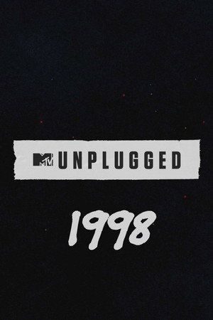 MTV Unplugged 9. évad (1998-02-22) poszter