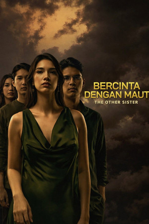 Bercinta Dengan Maut 1. évad (2026-05-22) poszter