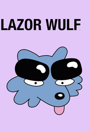 Lazor Wulf poszter