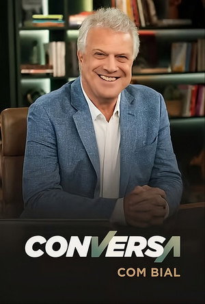 Conversa com Bial poszter