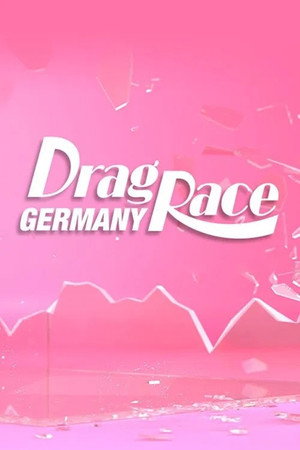 Drag Race Germany Speciális epizódok (2023-08-16) poszter